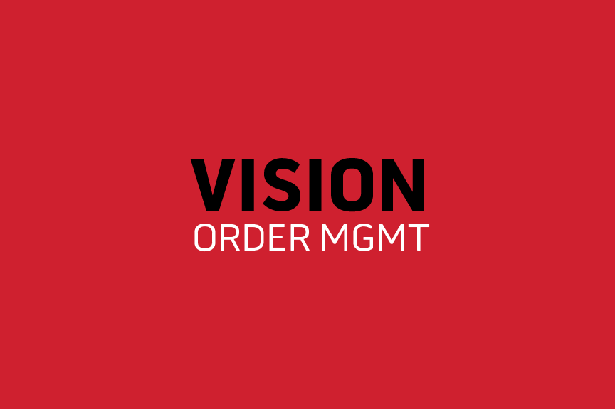 Order Management: Appts / Open Orders / BOPIS Orders
